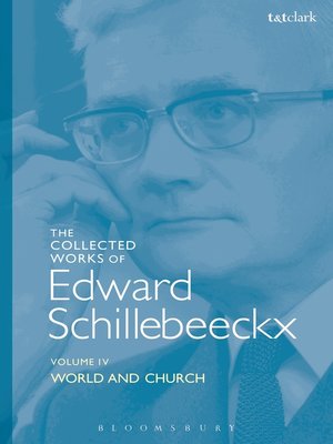 cover image of The Collected Works of Edward Schillebeeckx, Volume 4